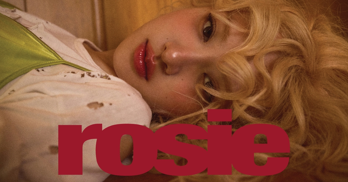ROSÉ — Rosie